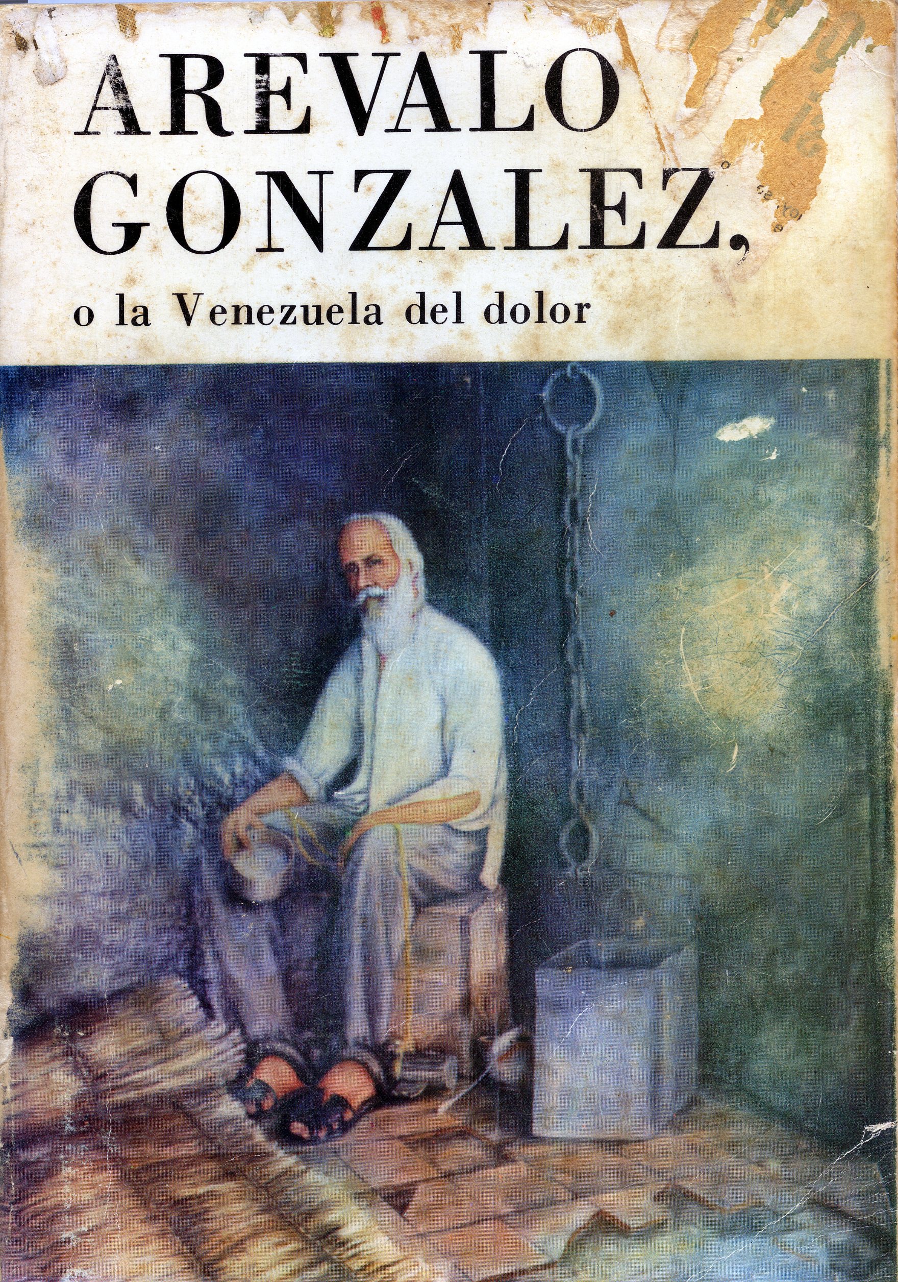 RAFAEL ARÉVALO GONZALEZ: CONSTANCIA, SACRIFICIO Y ESPERANZA (1)